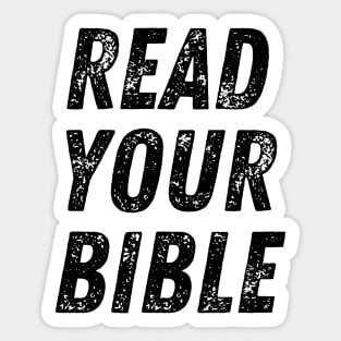 Read Your Bible Christian Quote Sticker